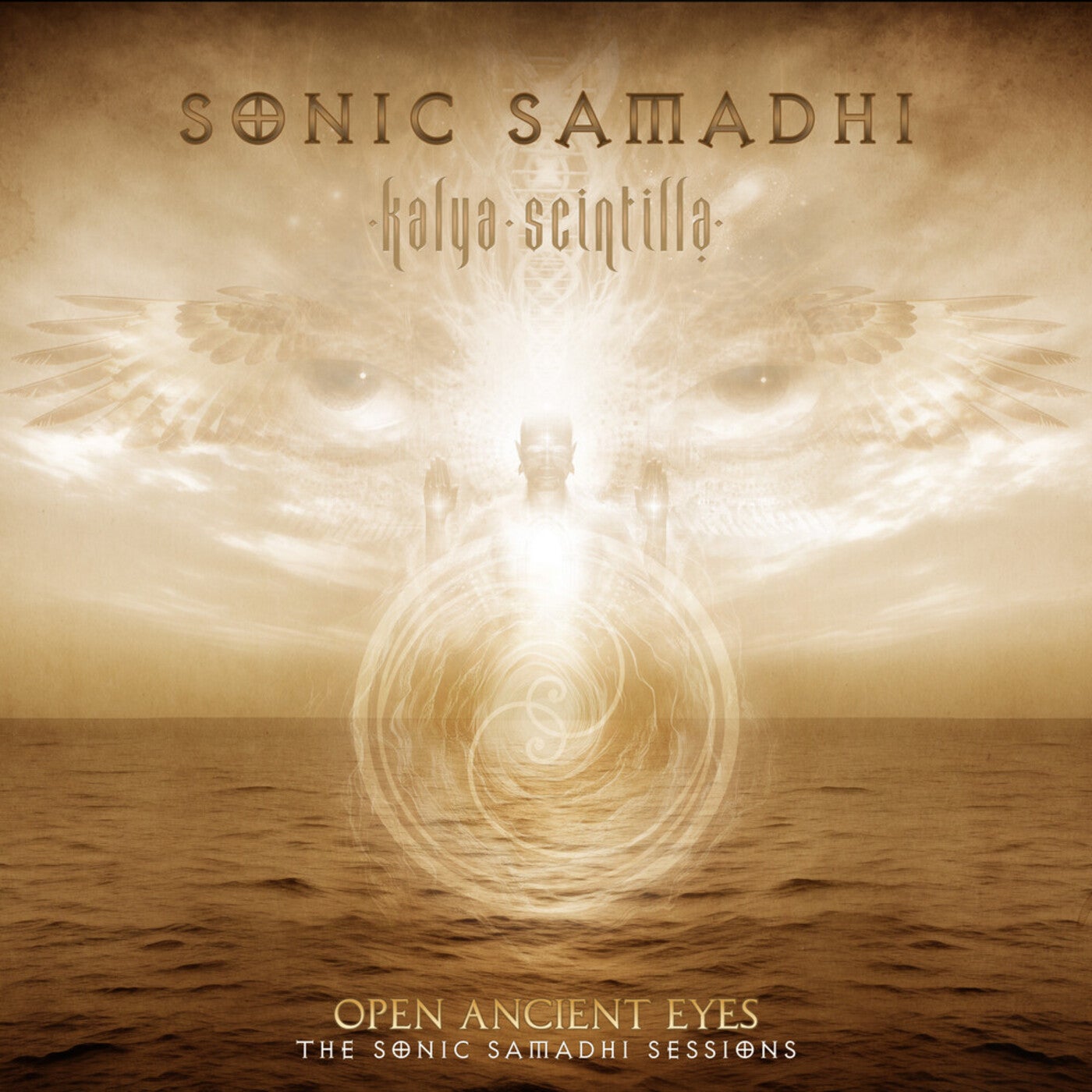 Open Ancient Eyes (The Sonic Samadhi Sessions)