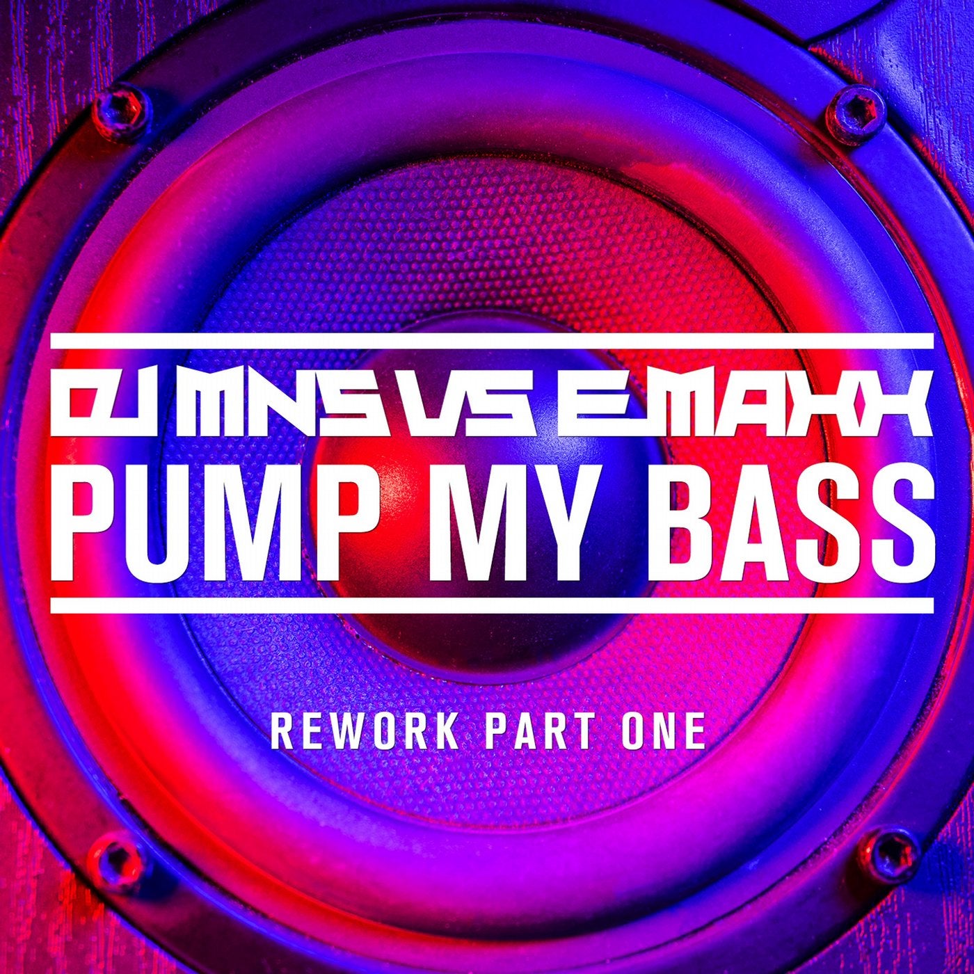 Pump My Bass - Rework Part One