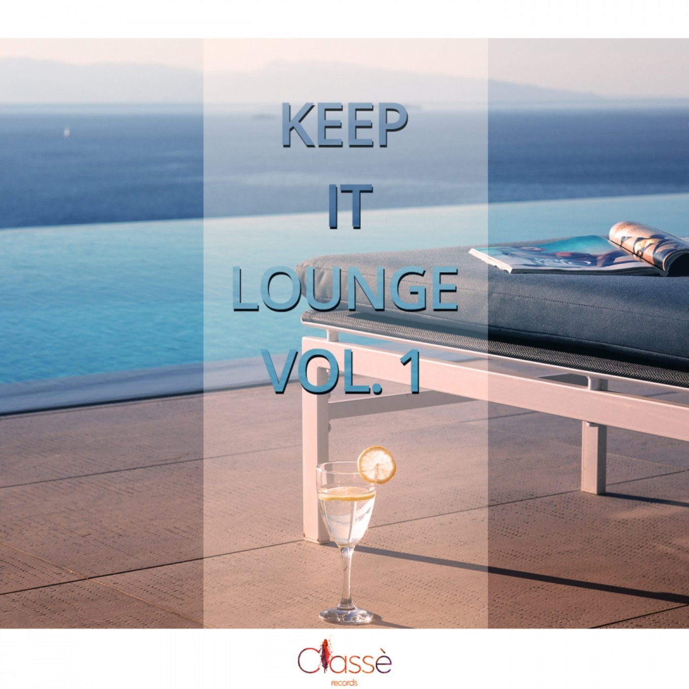 Keep It Lounge, Vol. 1