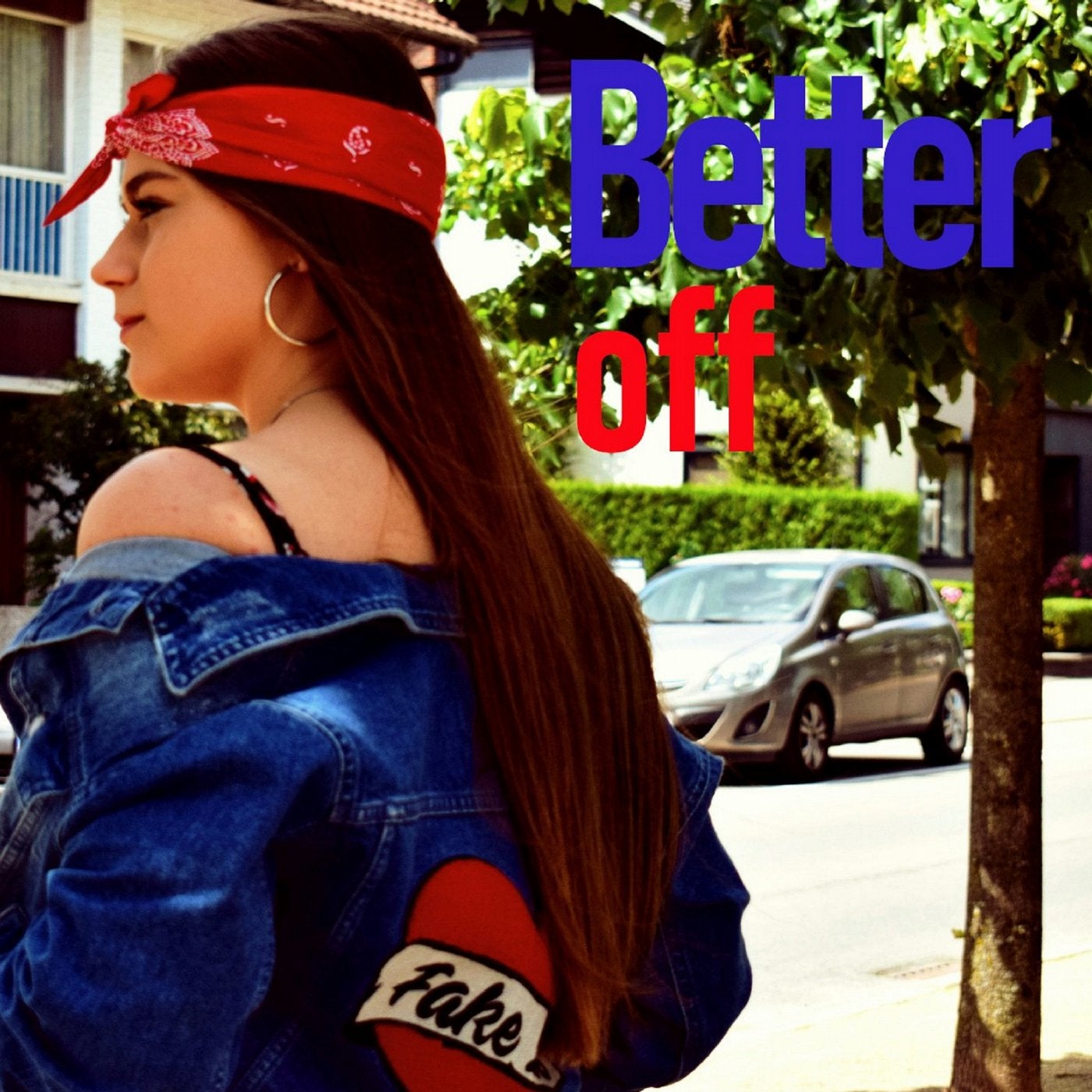 Better Off