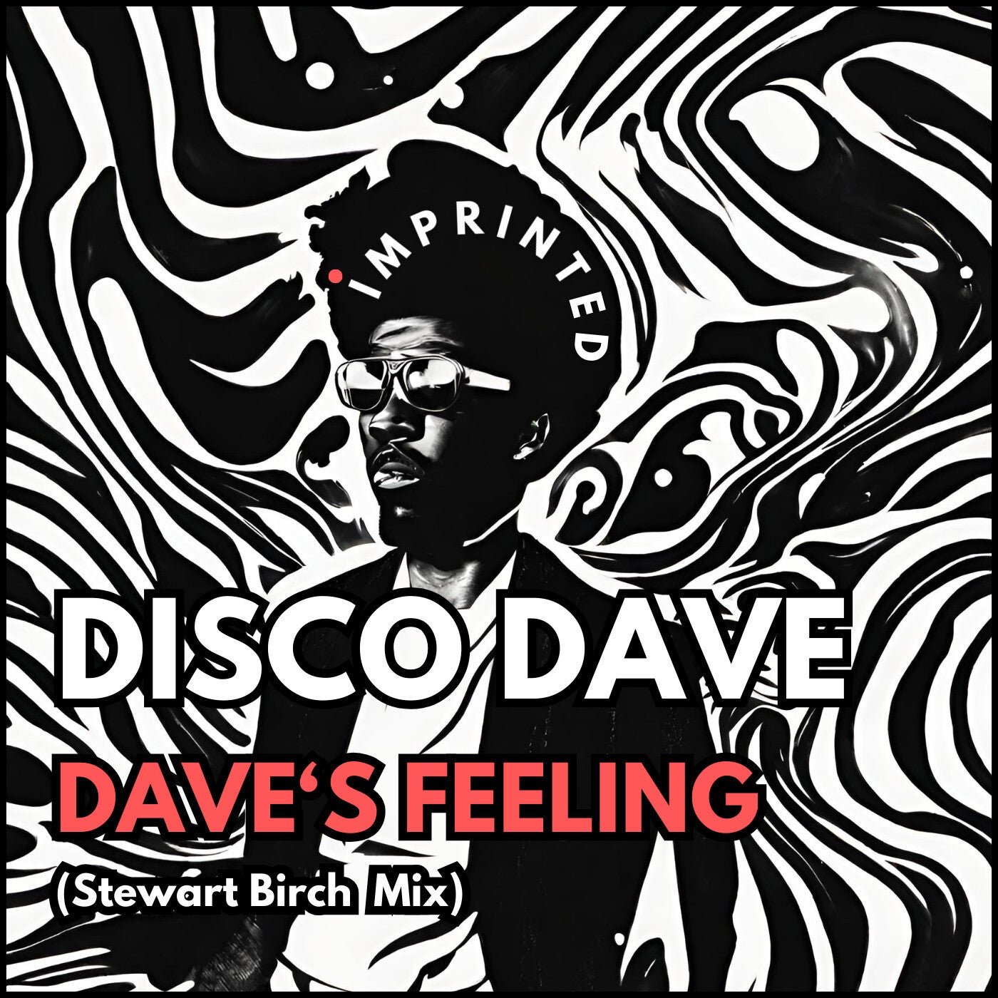 Dave's Feeling (Stewart Birch Mix)