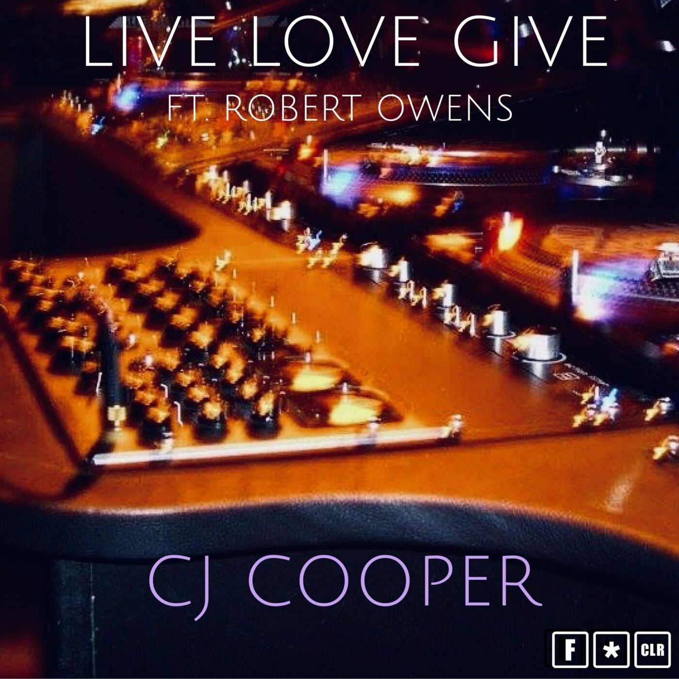 Live Love Give (feat. Robert Owens)