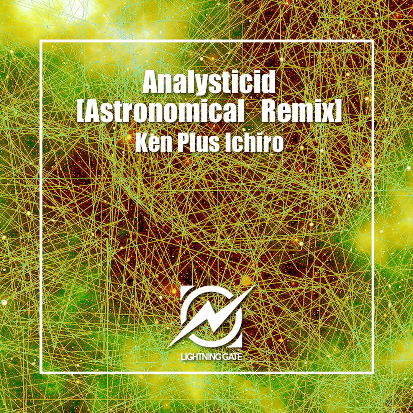 Analysticid (Astronomical (JAPAN) Remix)