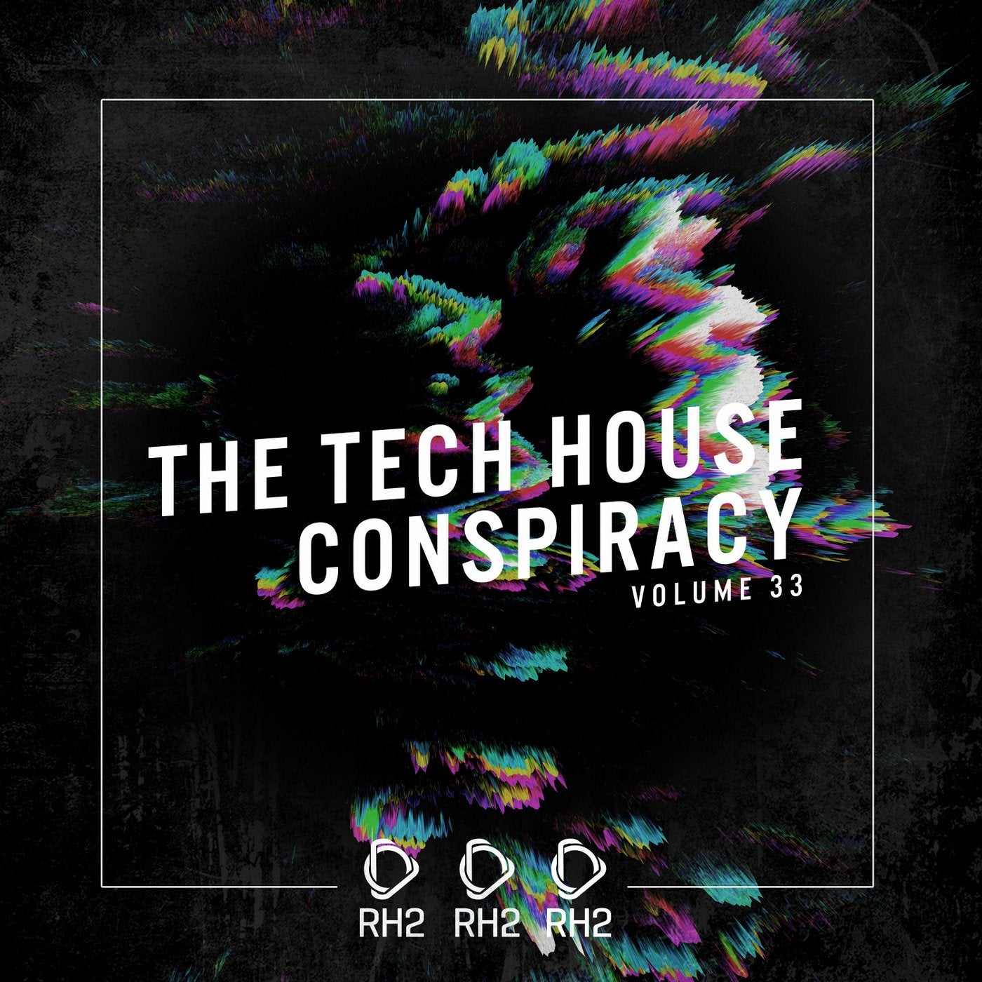 The Tech House Conspiracy Vol. 33