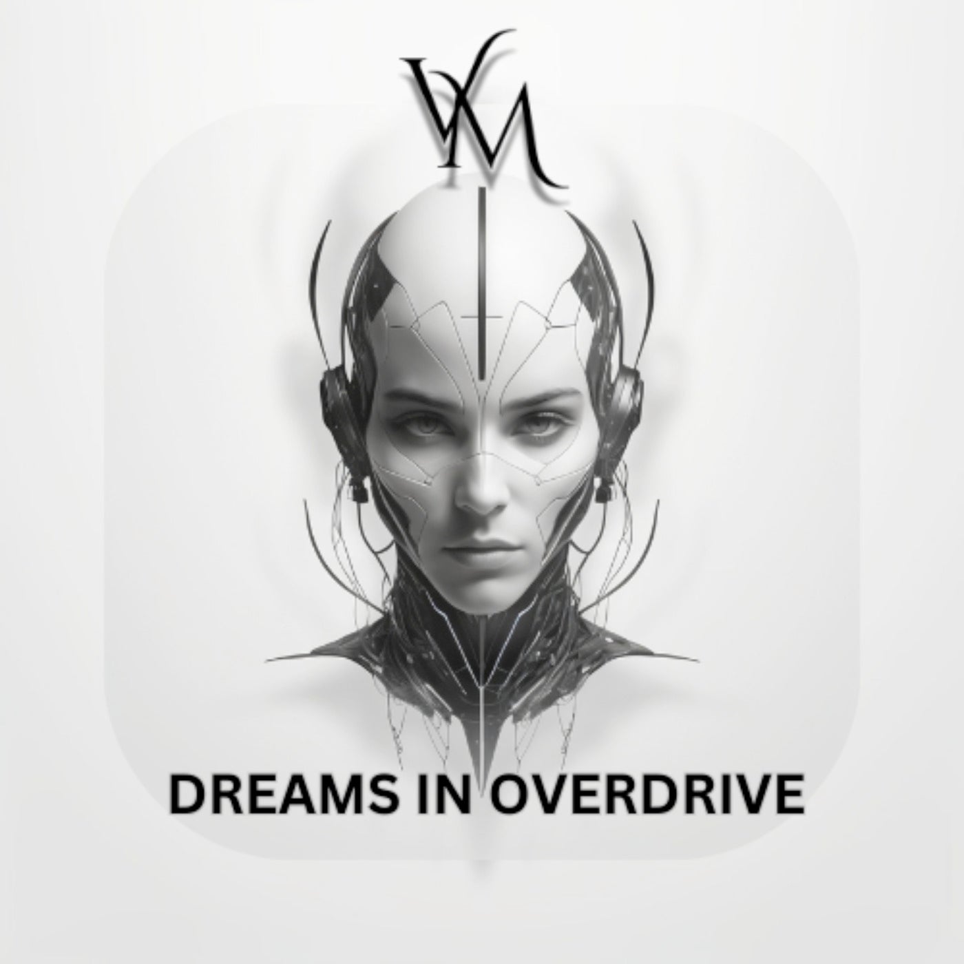 Dreams in Overdrive