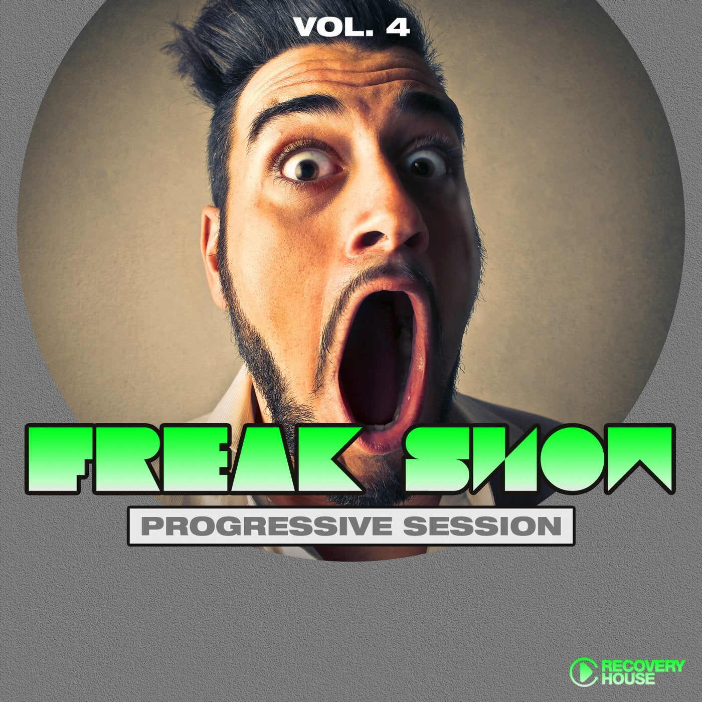 Freak Show Vol. 4 - Progressive & Electro Session