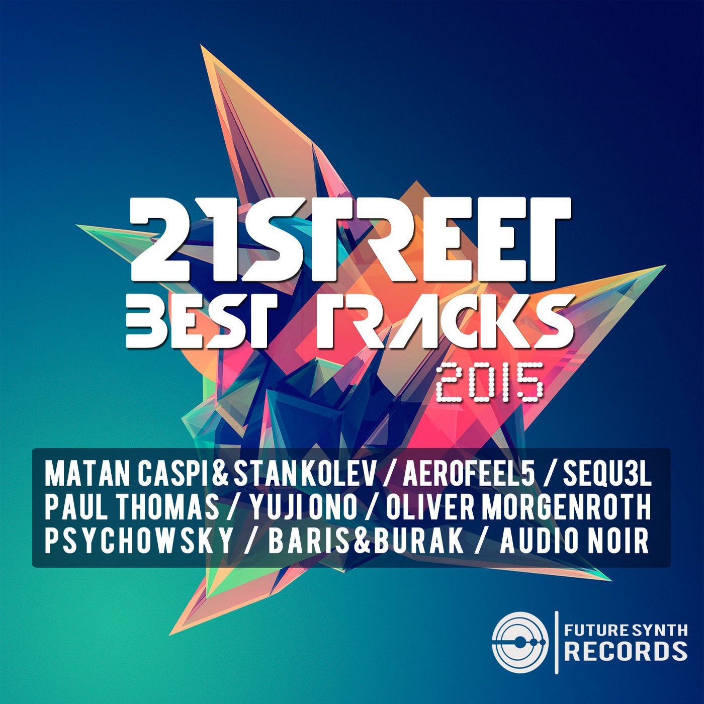 21street Best Tracks 2015