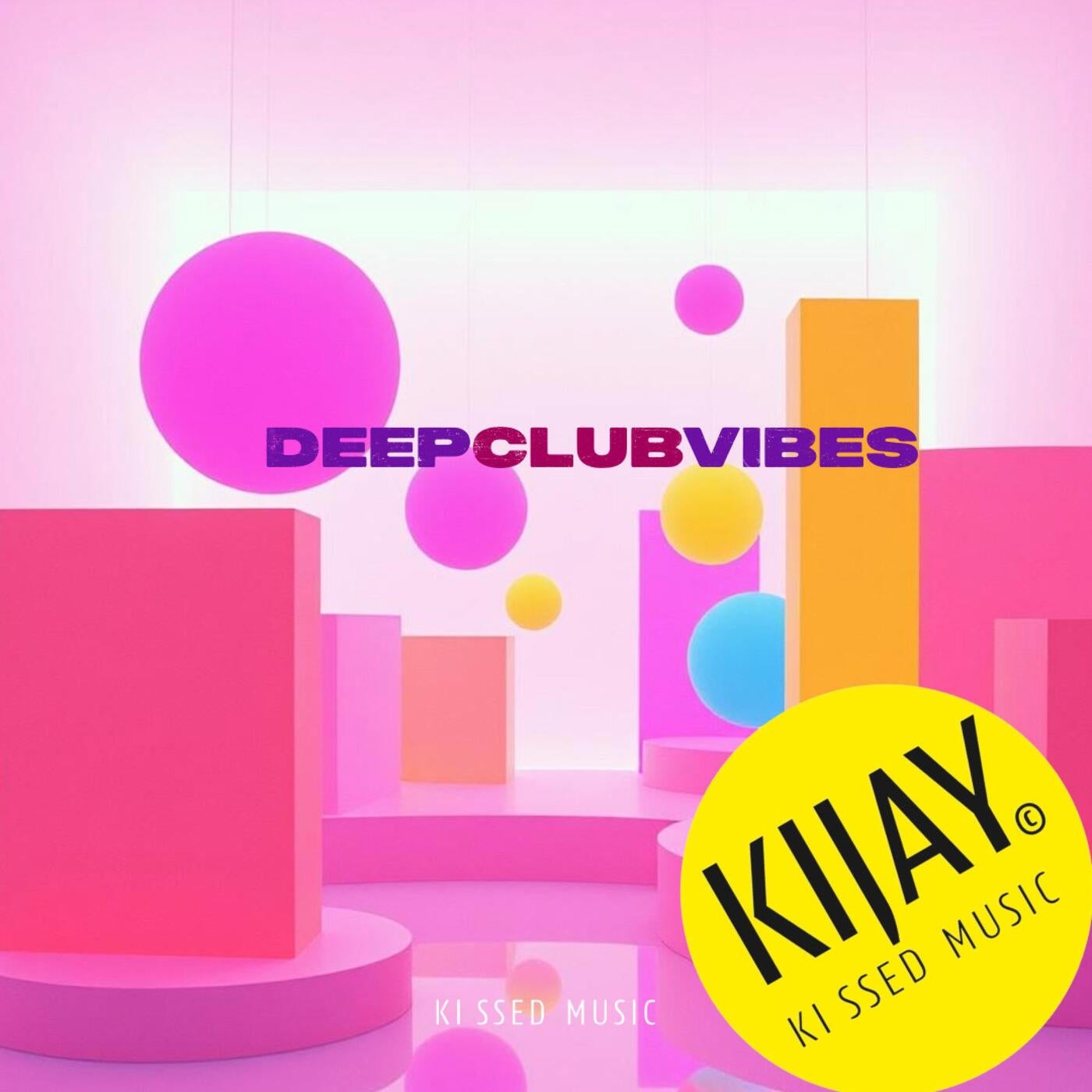 DEEP CLUB VIBES