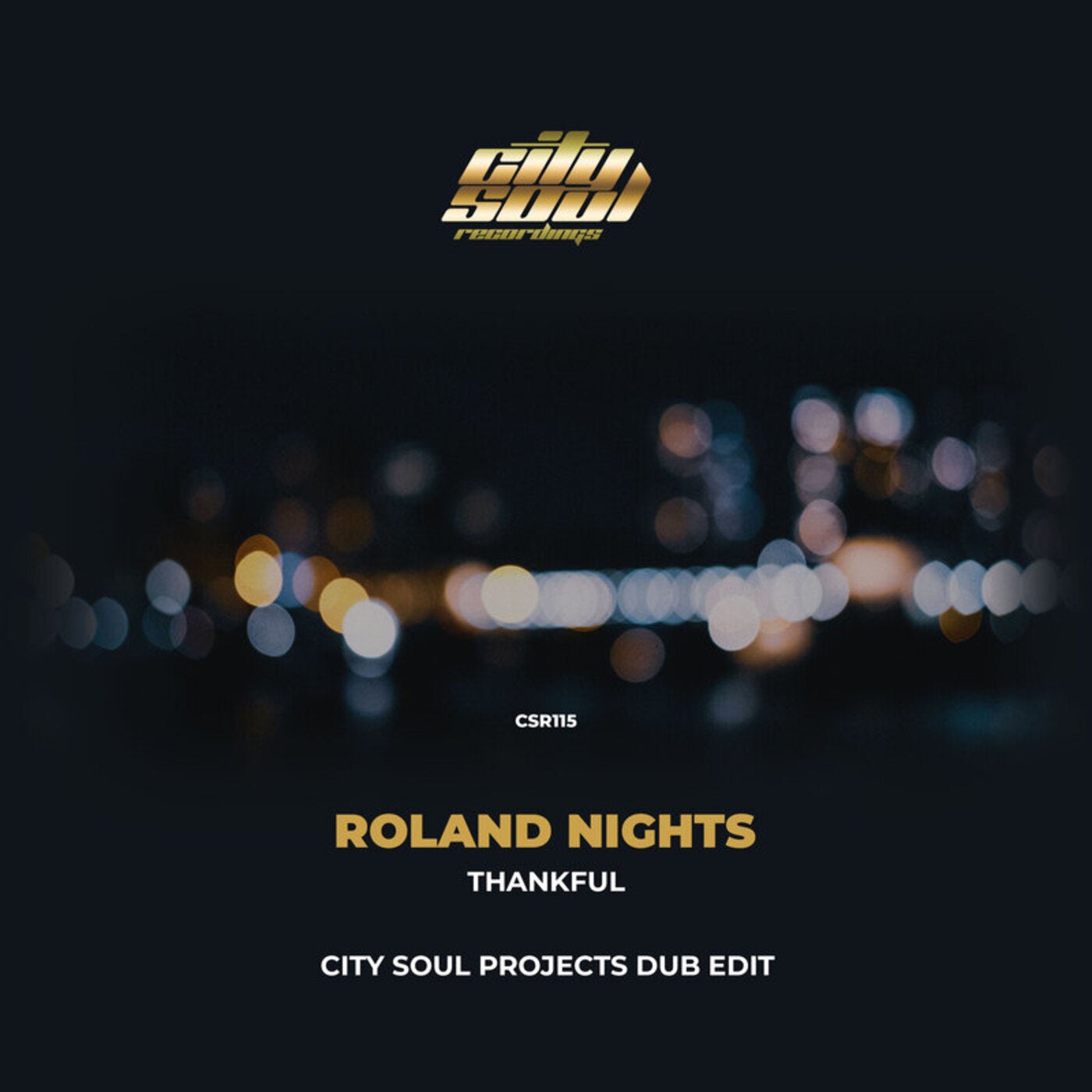 Thankful (City Soul Project's Dub Edit)