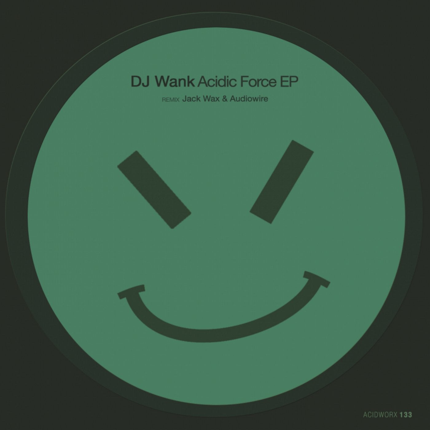 Acidic Force EP