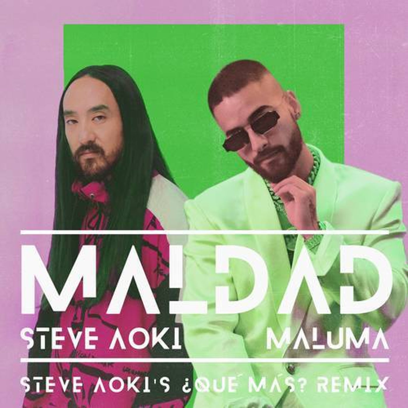 Maldad (Steve Aoki's ¿Qué Más? Remix)