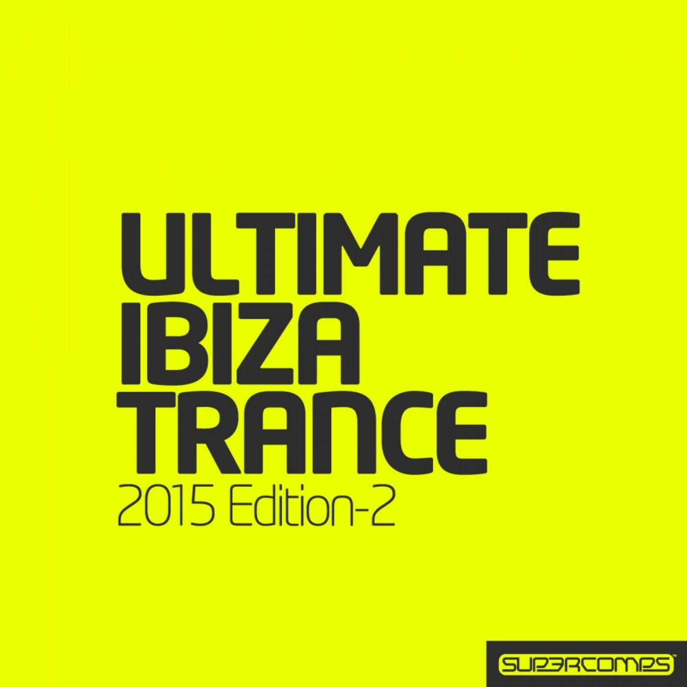 Ultimate Ibiza Trance 2015 Edition-2