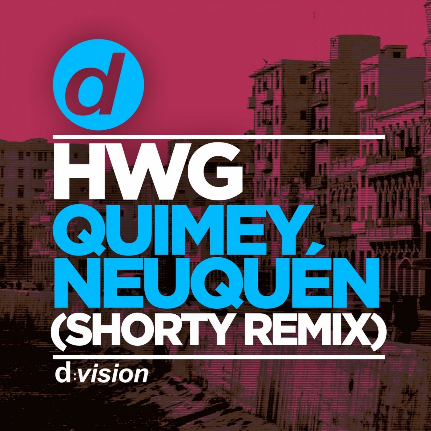 Quimey Neuquen (Shorty Remix)