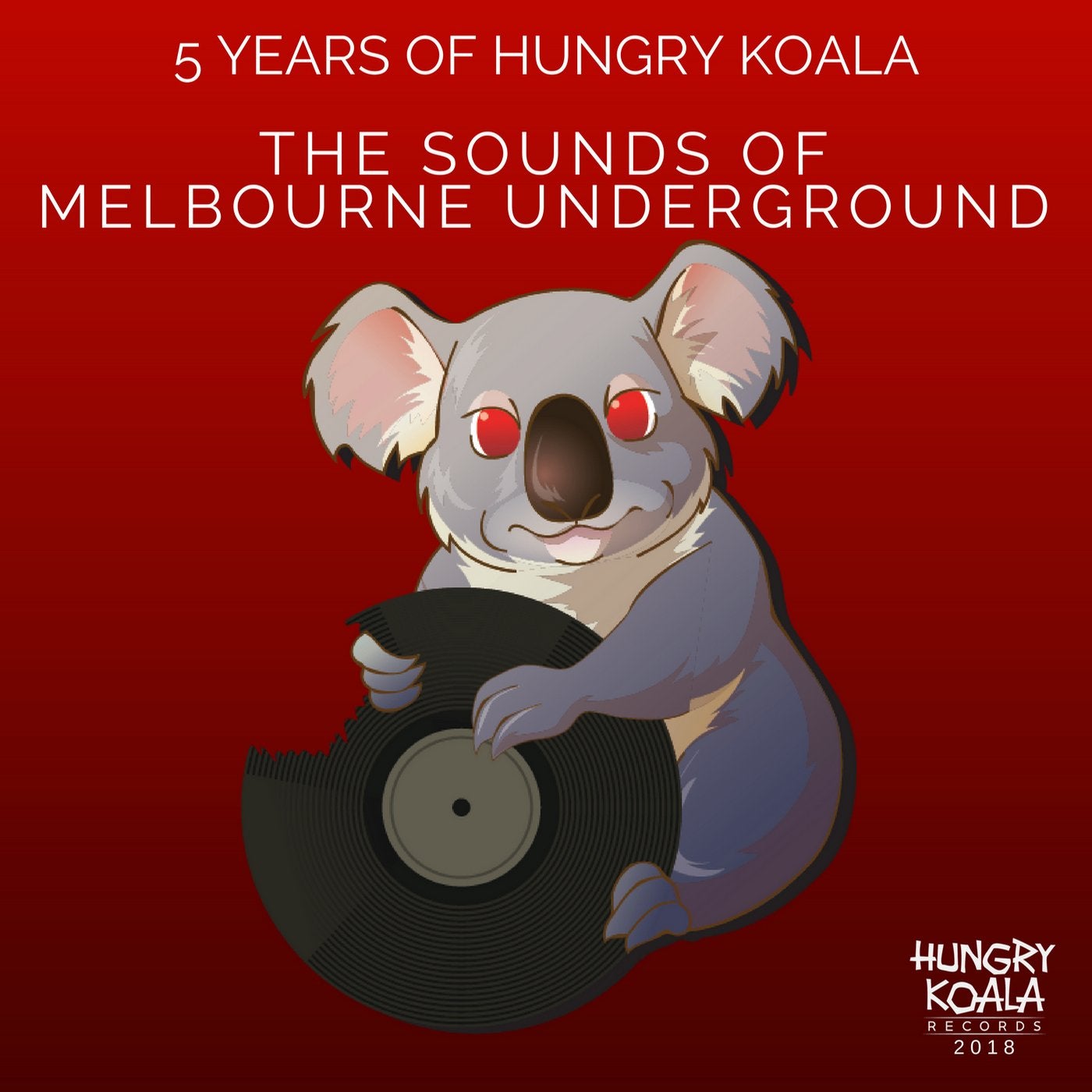 The Sounds Of Melbourne Underground (5 Years of HKR)