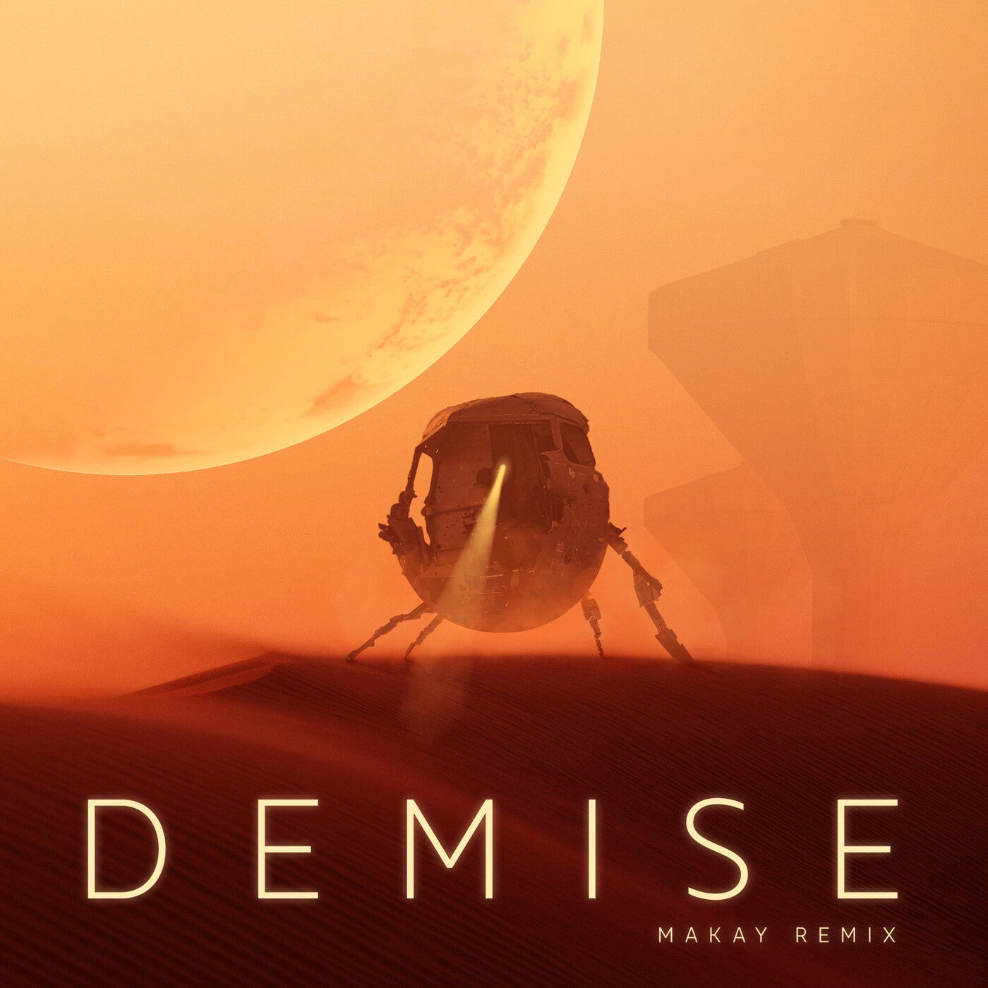 Demise (Makay Remix)