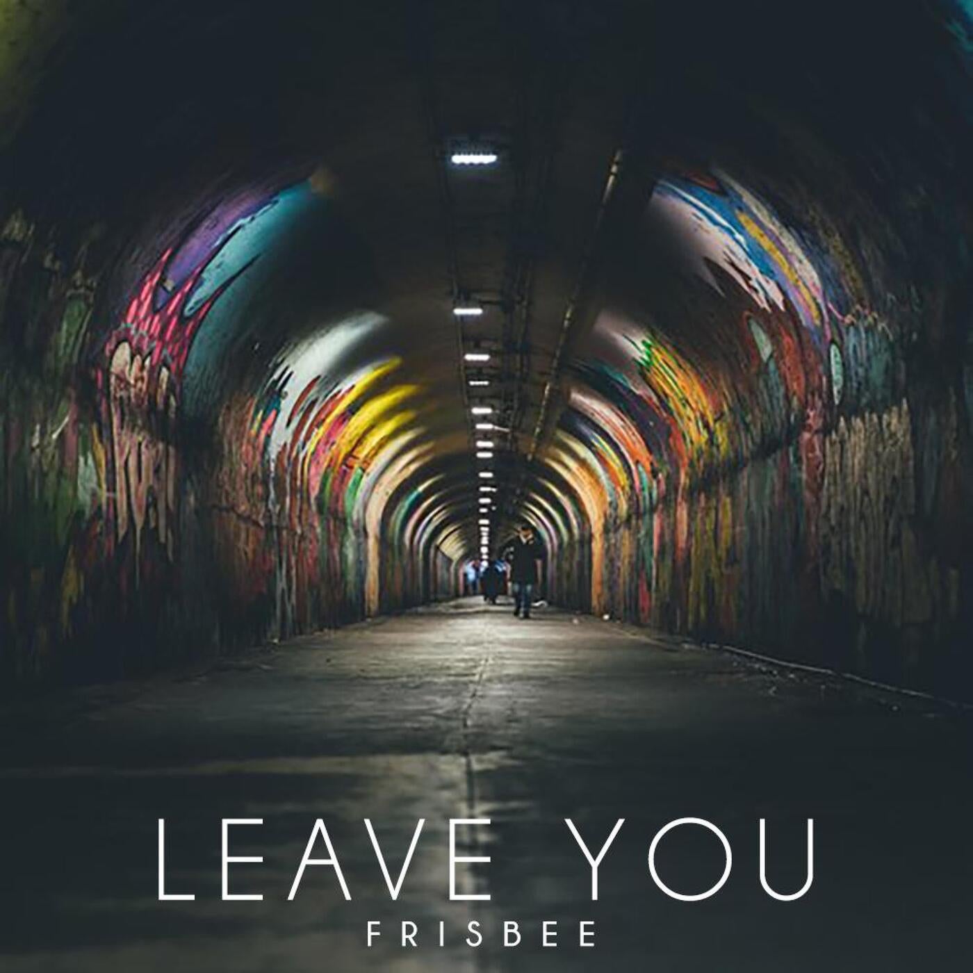 Leave You