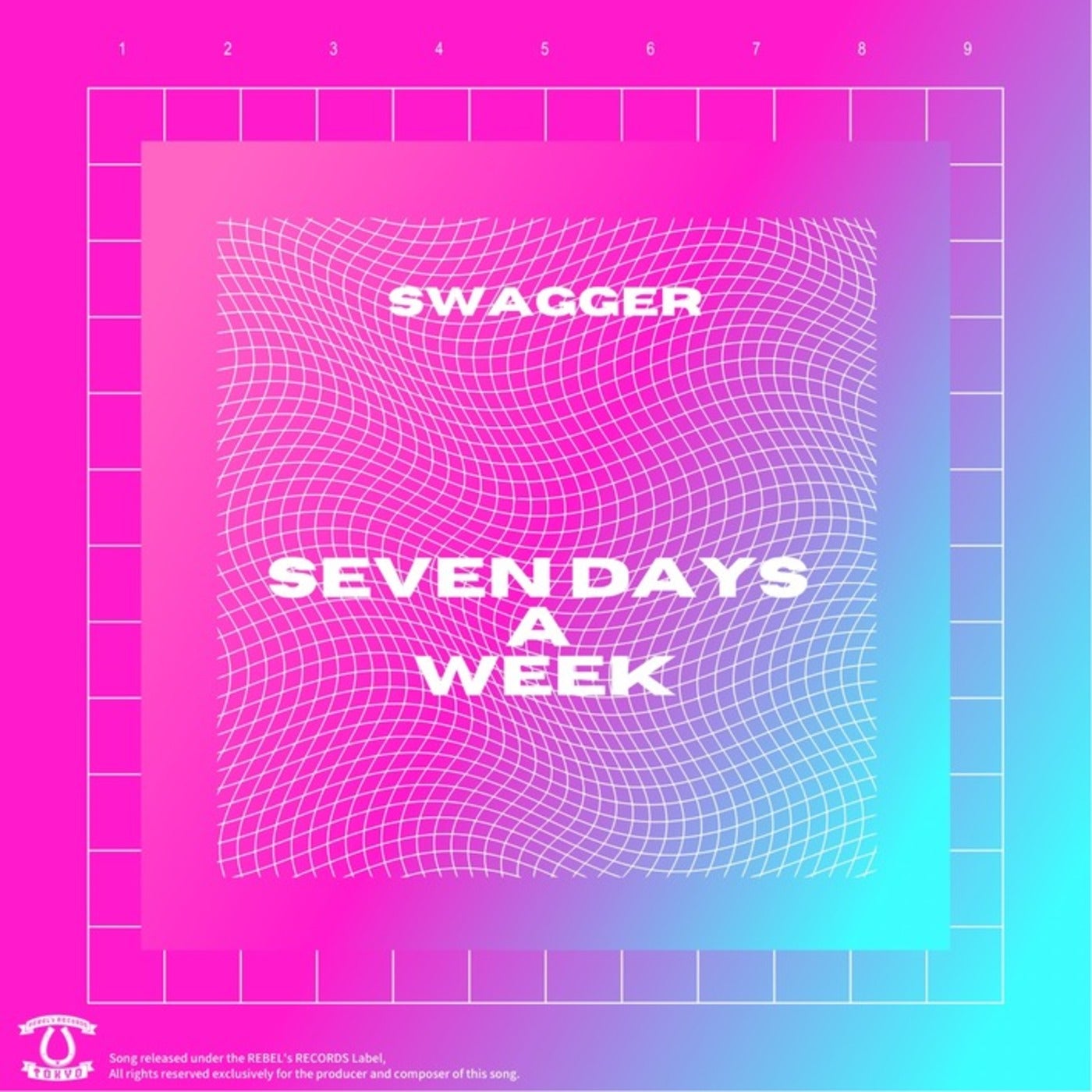 SEVEN DAYS A WEEK