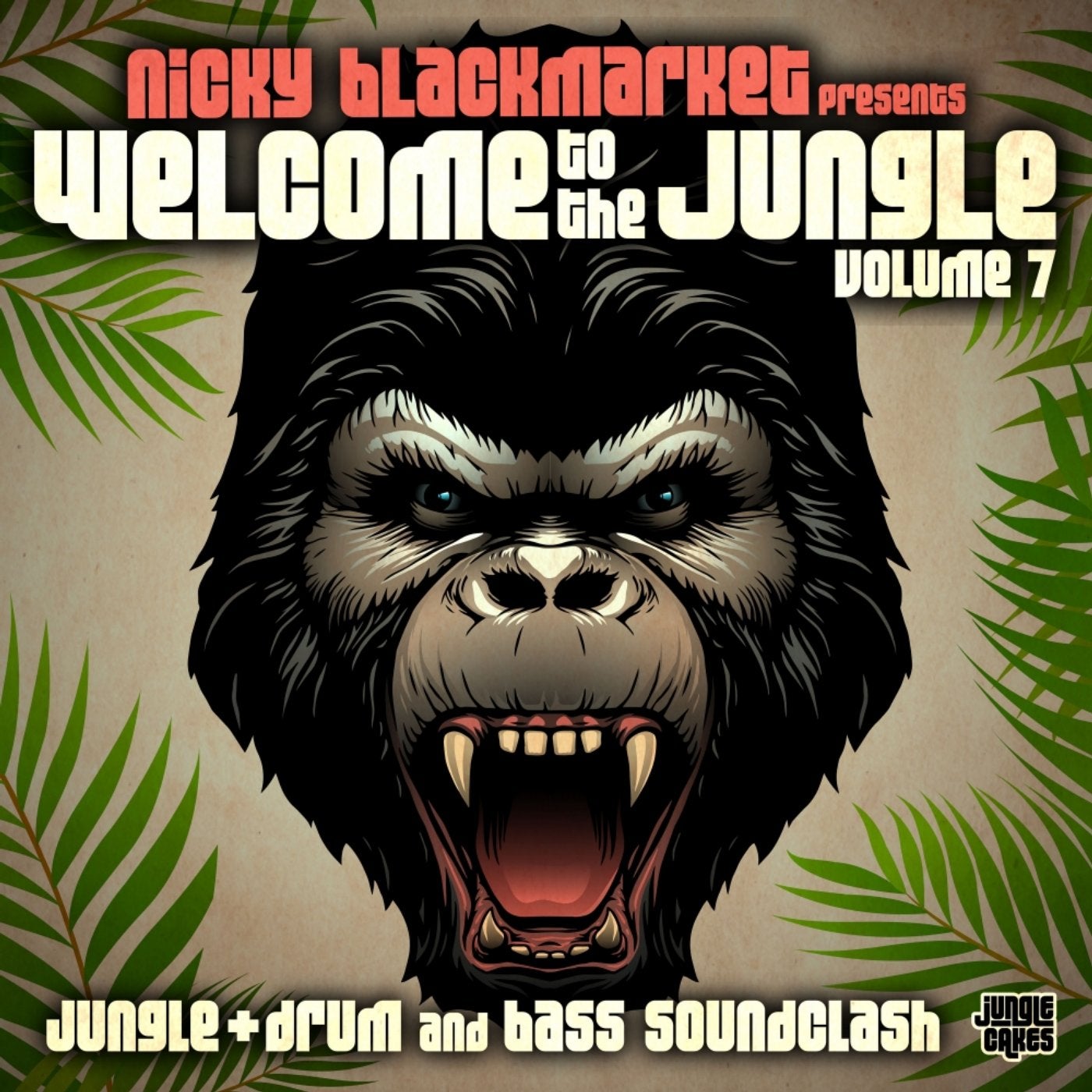 Welcome To The Jungle, Vol. 7: Jungle + Drum and Bass Soundclash