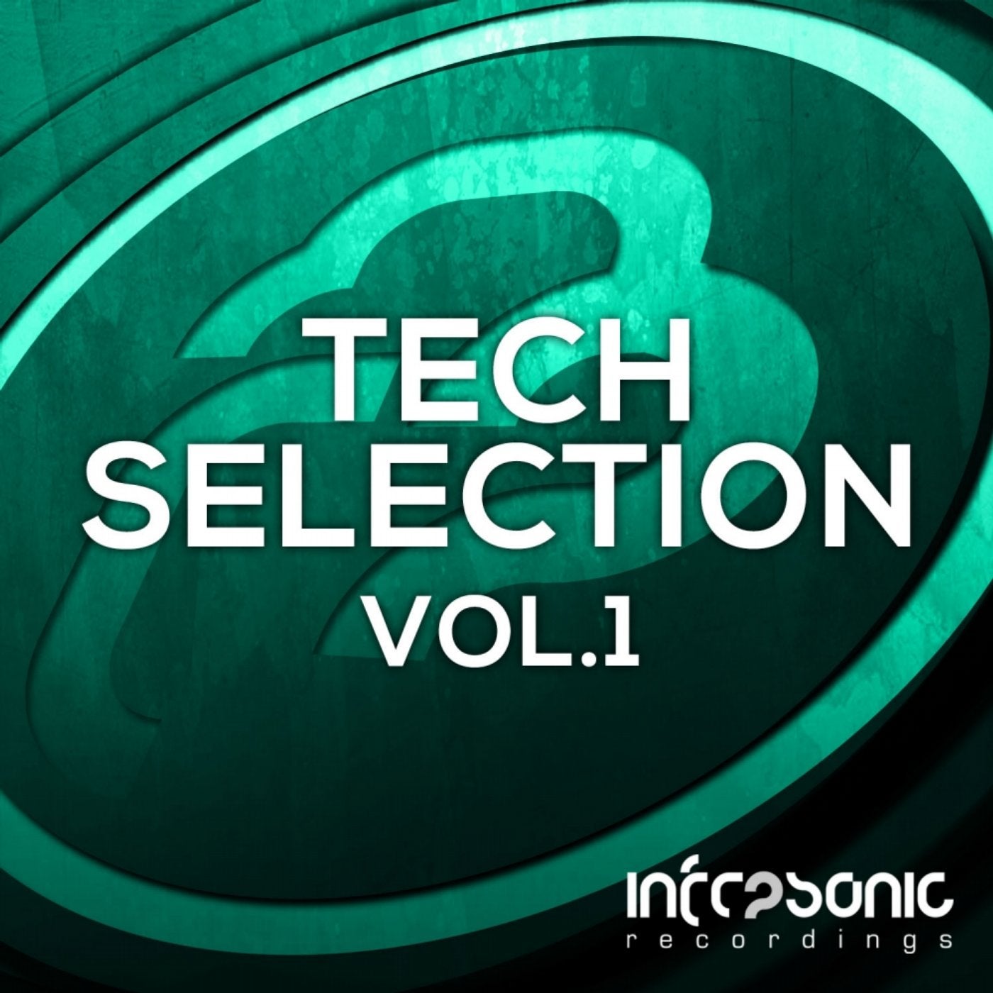 Infrasonic Tech Selection, Vol. 1