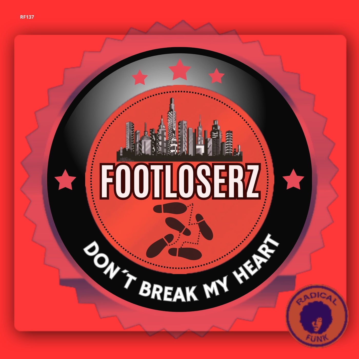 FootLoserz – Don´t Break My Heart [Radical Funk]