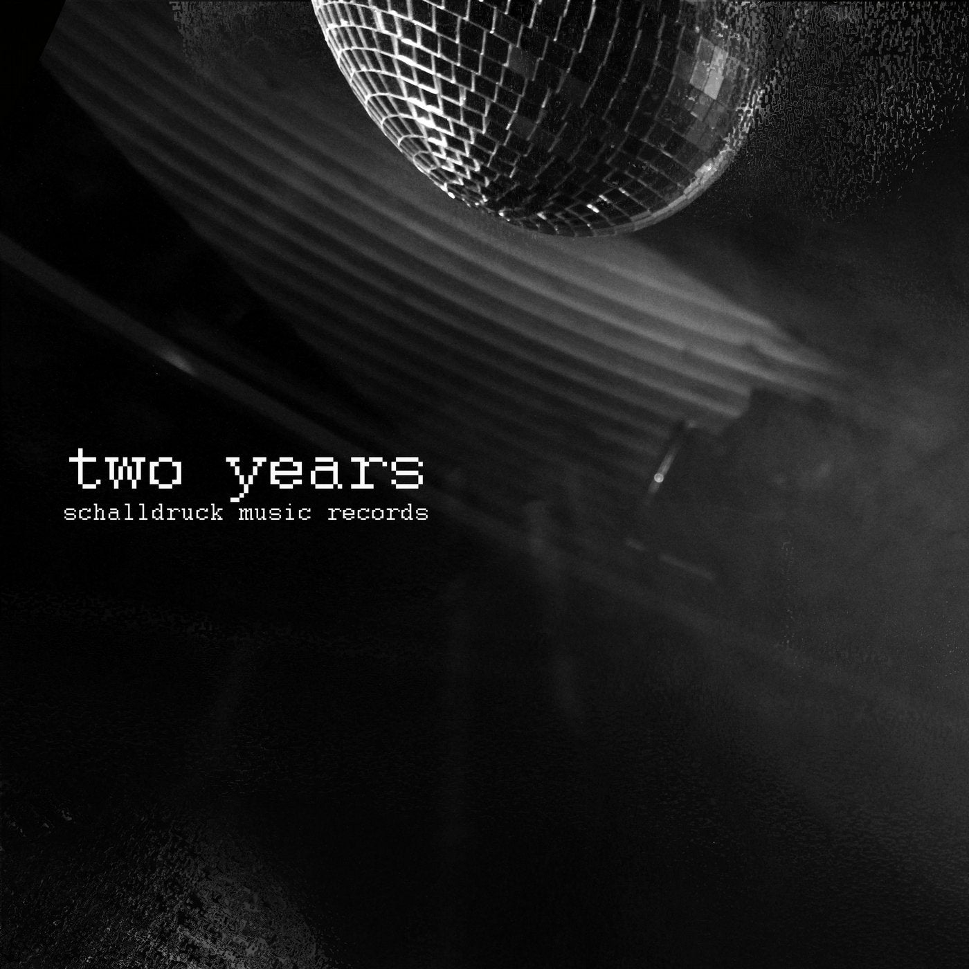 Two Years Schalldruck Music Records