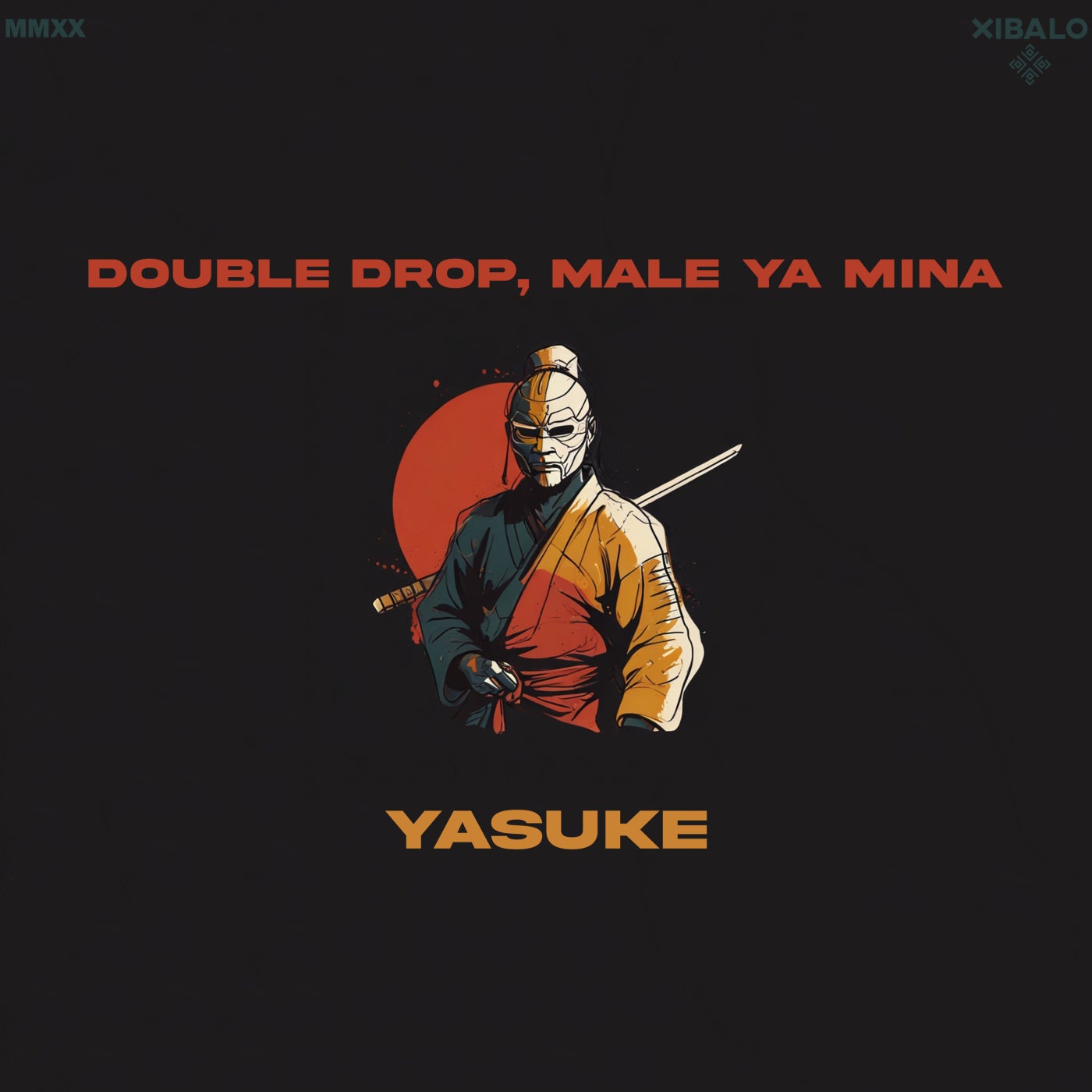 Double Drop, Male Ya Mina –  Yasuke [Xibalo]