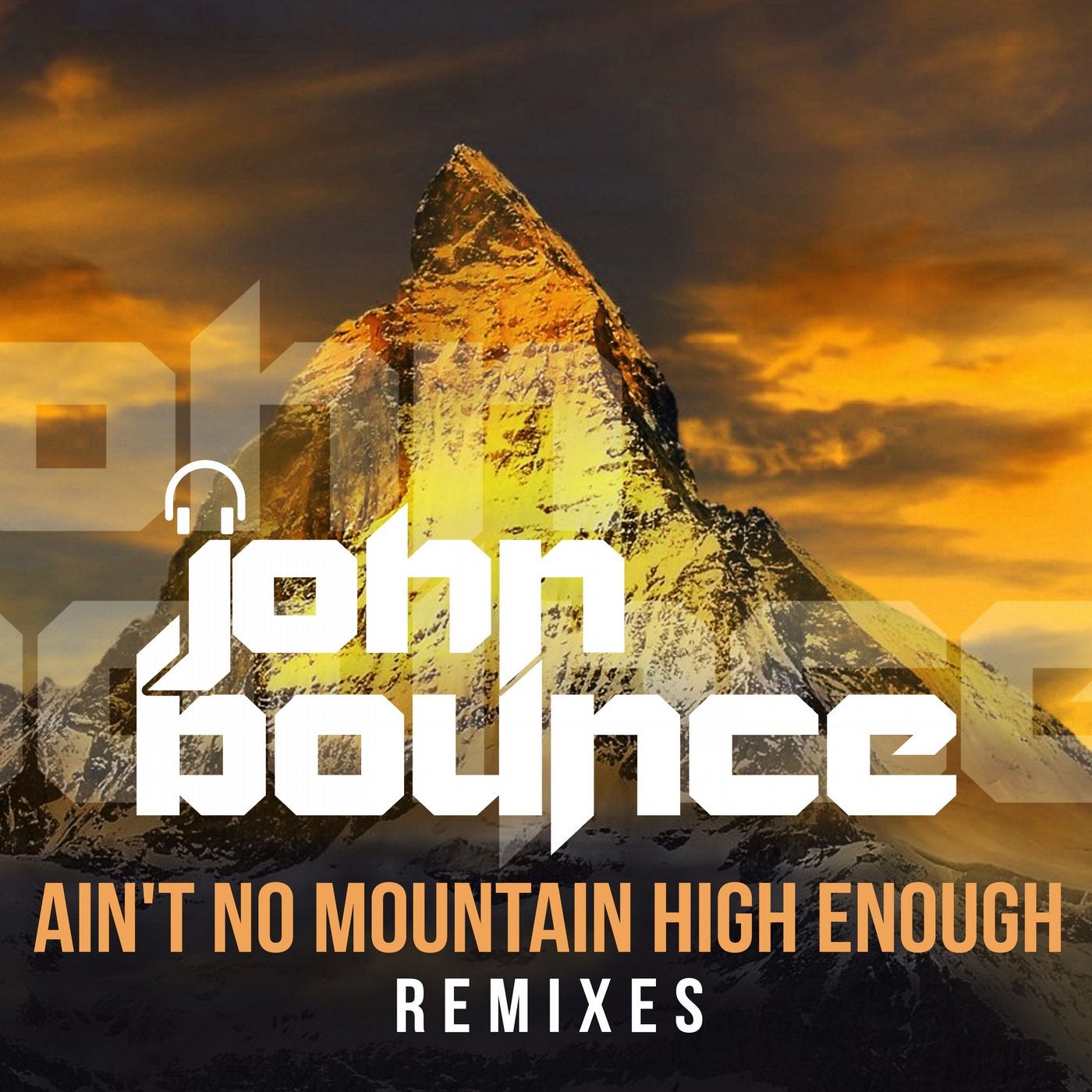 Ain't No Mountain High Enough (Remixes)