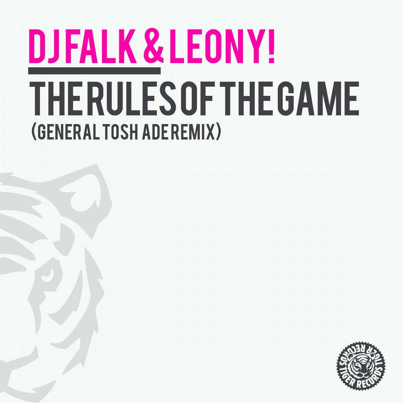 The Rules Of The Game (General Tosh ADE Remix)