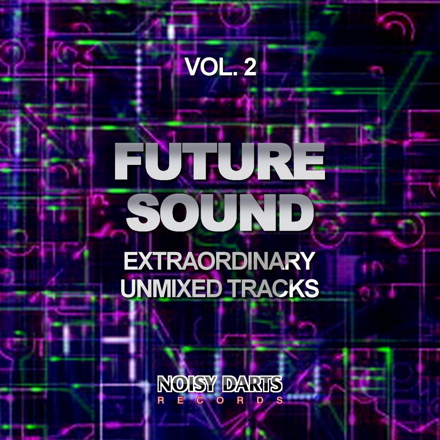 Future Sound, Vol. 2 (Extraordinary Unmixed Tracks)