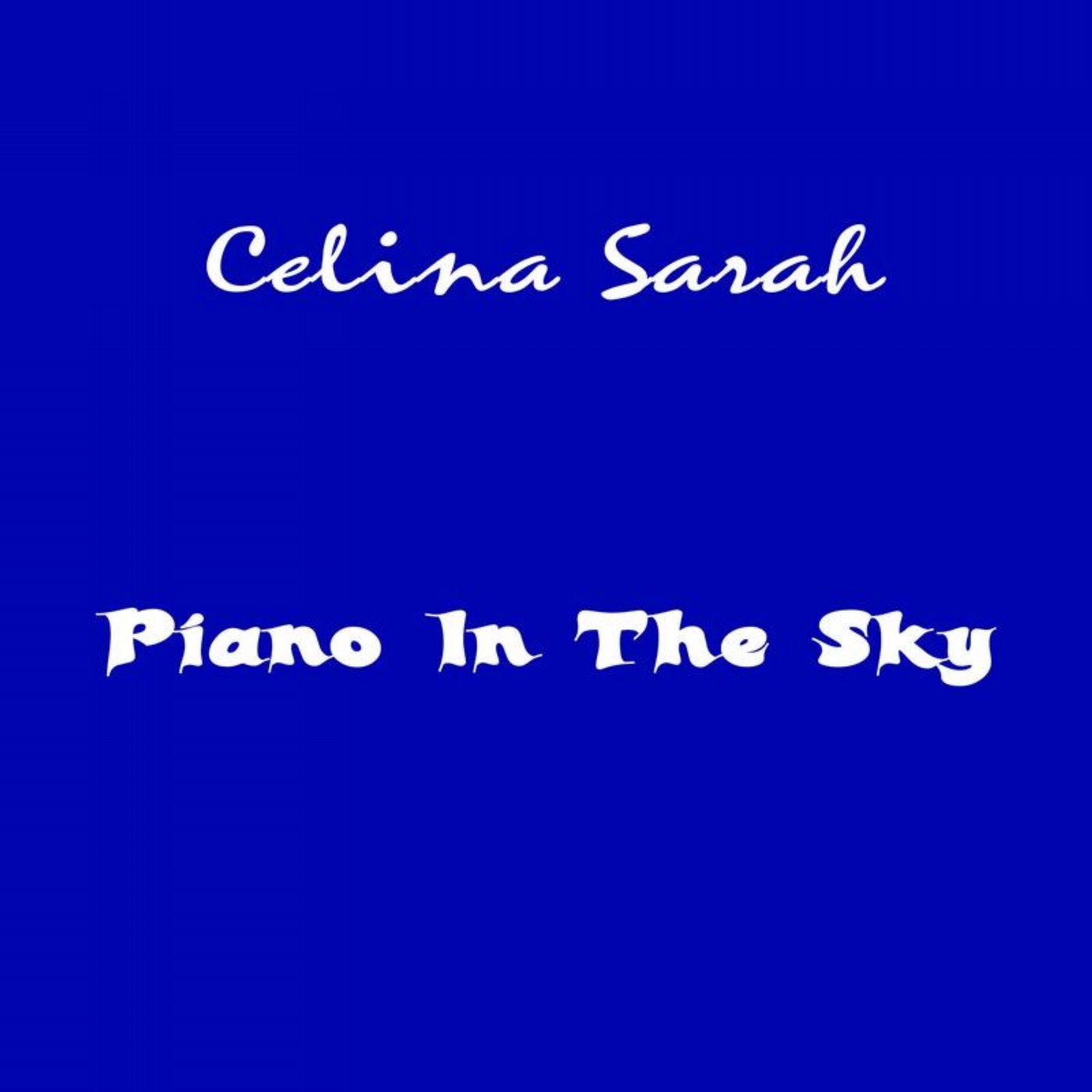 Piano in the Sky