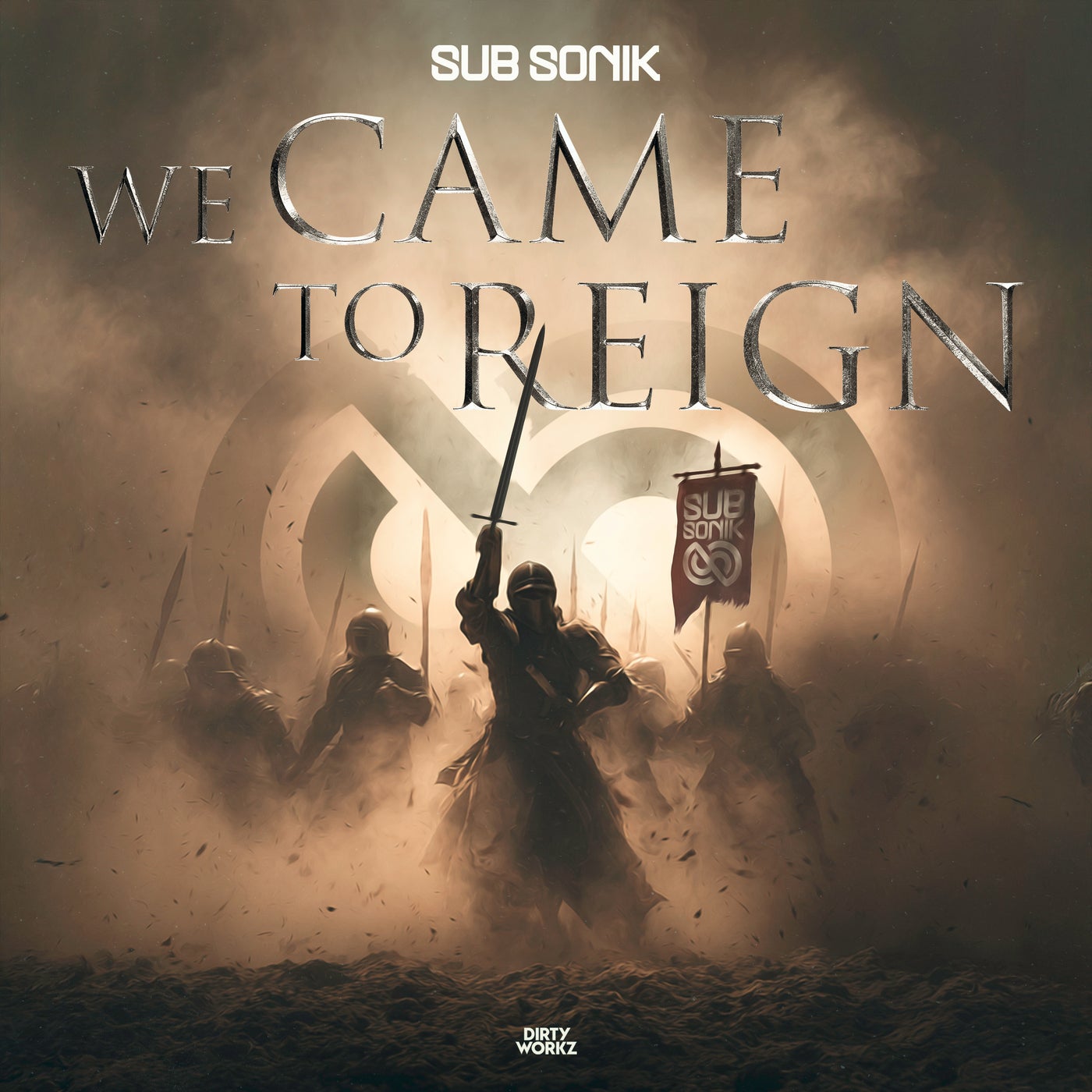 We Came To Reign