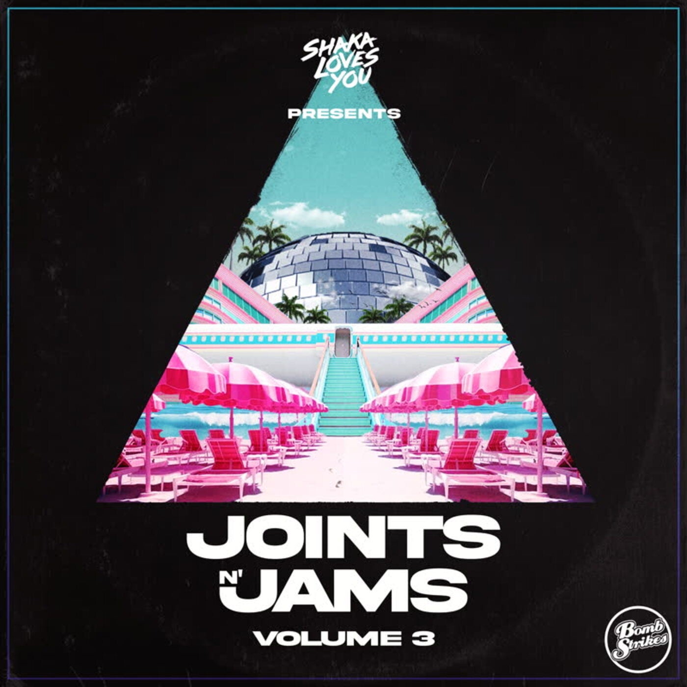 Joints n' Jams, Vol. 3 (Curated By Shaka Loves You)