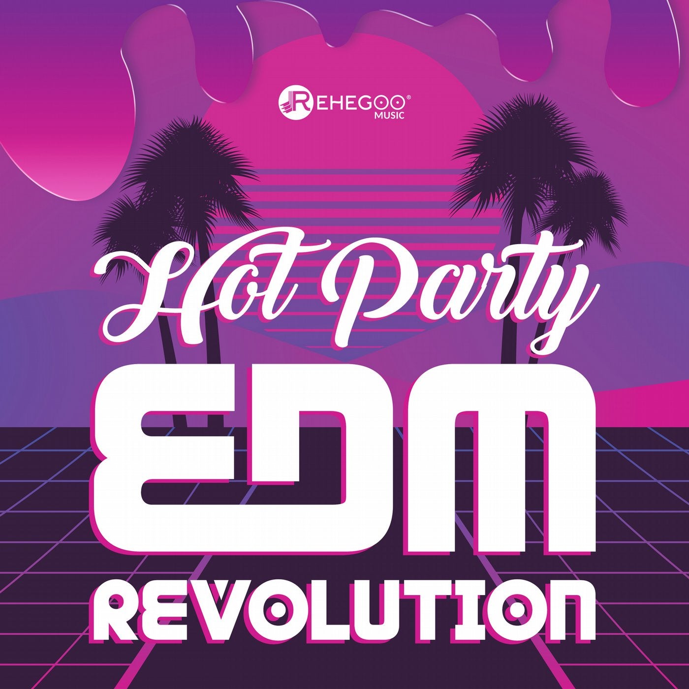 Hot Party: EDM Revolution