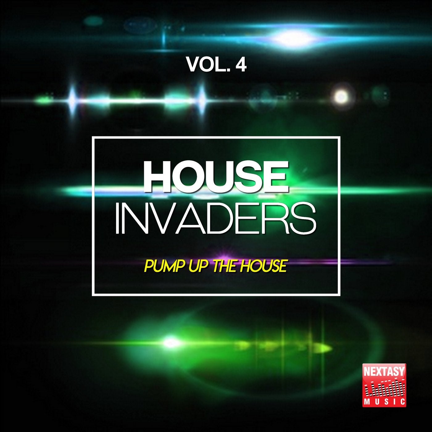 House Invaders, Vol. 4 (Pump Up The House)