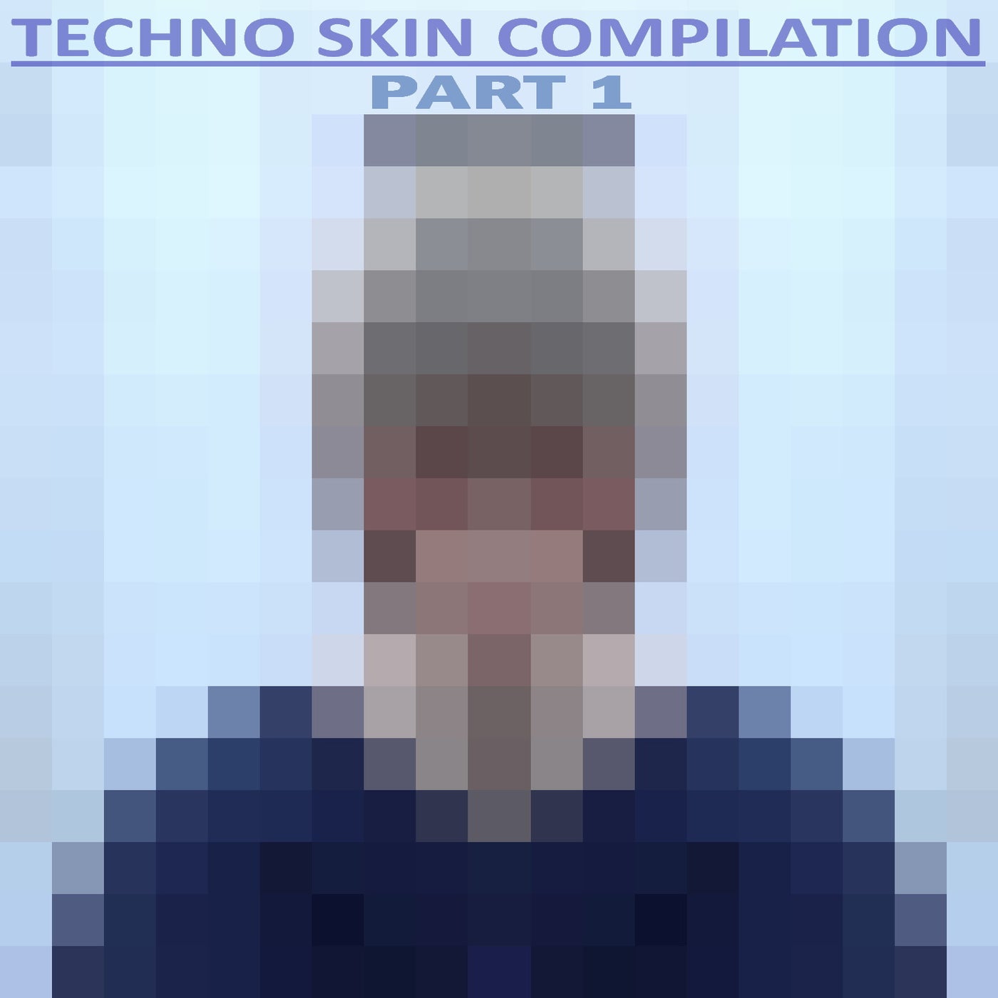 Techno Skin Compilation, Pt. 1