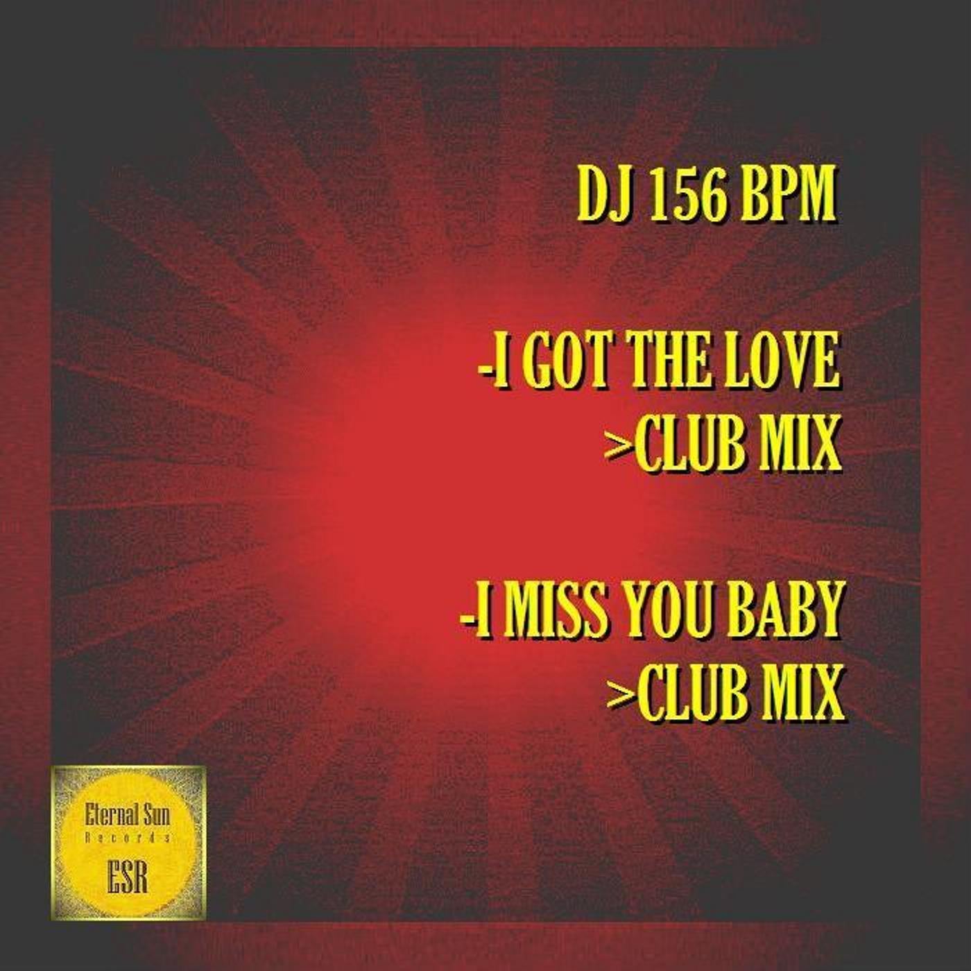 I Got The Love I Miss You Baby From Eternal Sun Records On Beatport