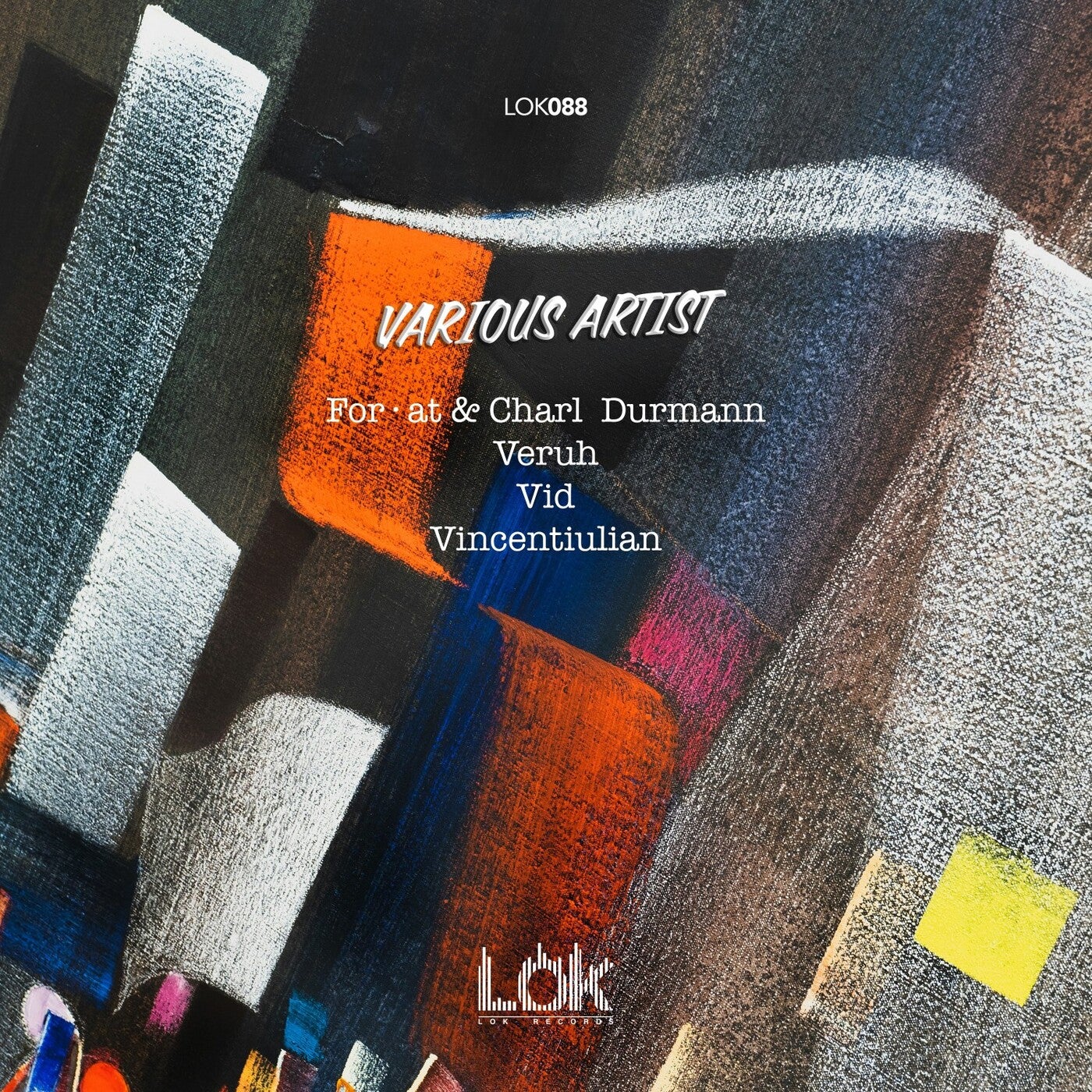 VA – Various Artist LOK Records LOK088 VA – Various Artist LOK Records LOK088