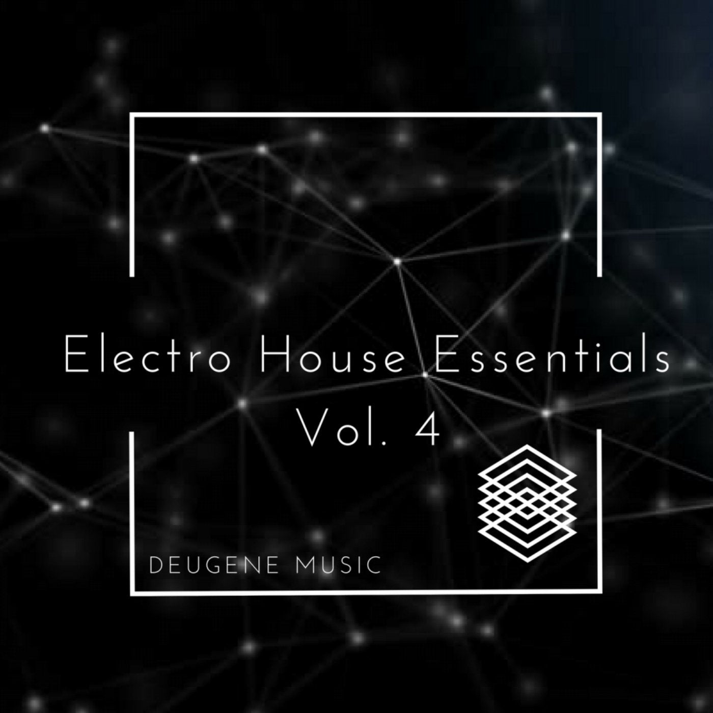 Deugene Music Electro House Essentials, Vol. 4