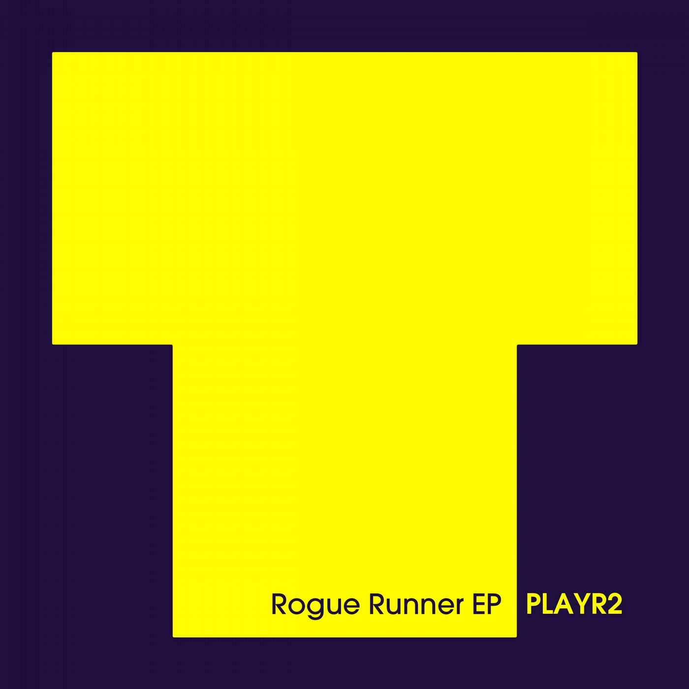 Rogue Runner EP