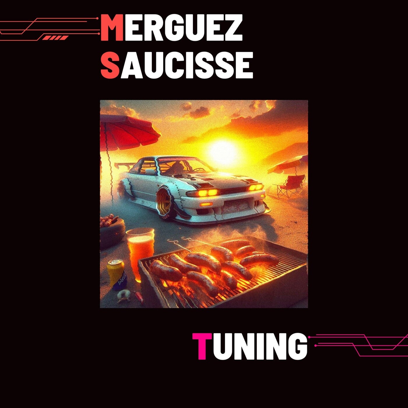 Merguez Saucisse Tuning