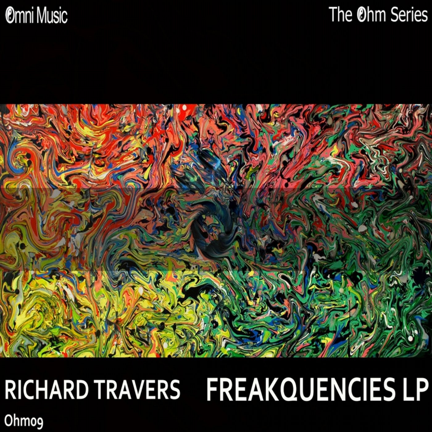 The Ohm Series: Freakquencies LP