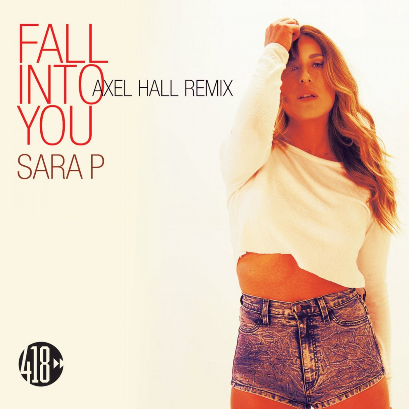 Fall Into You (Axel Hall Remix)