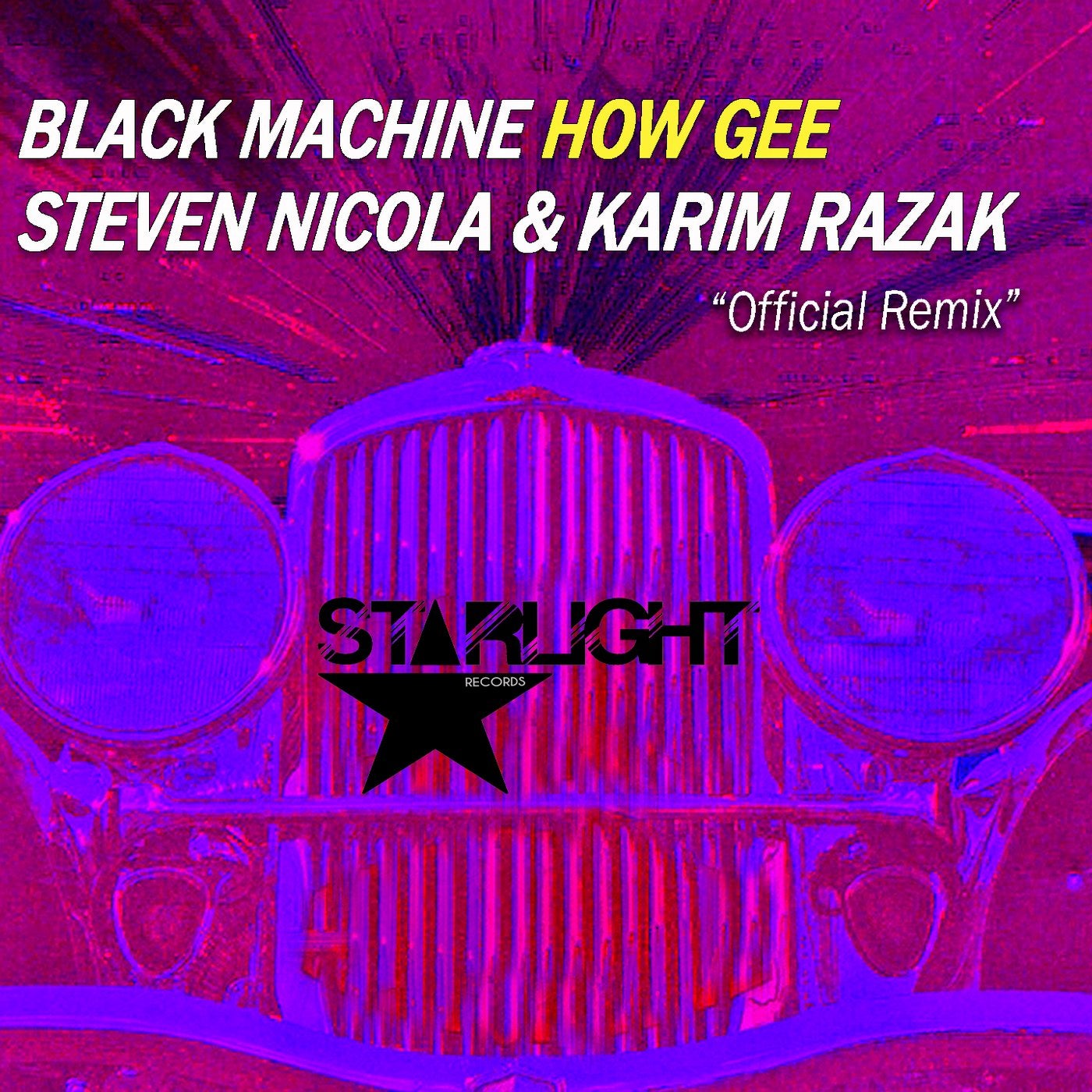 How Gee (Steven Nicola & Karim Razak Remix)