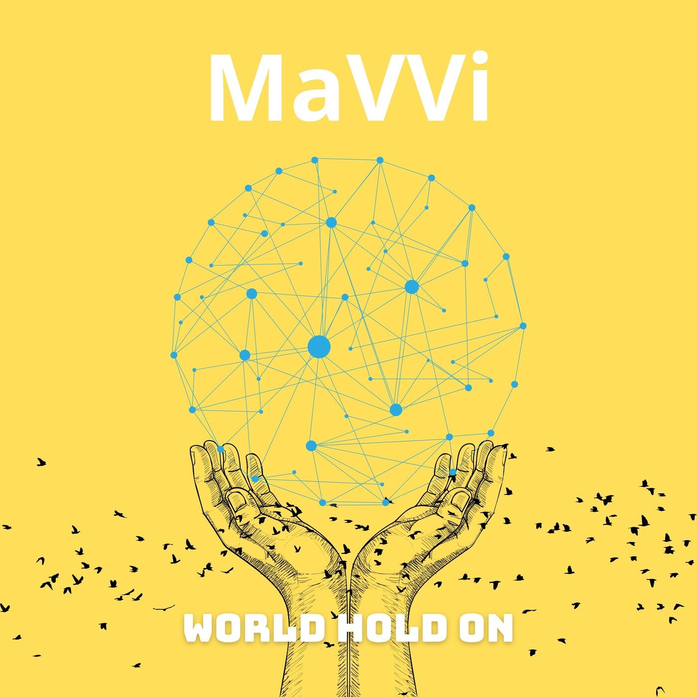 World Hold On