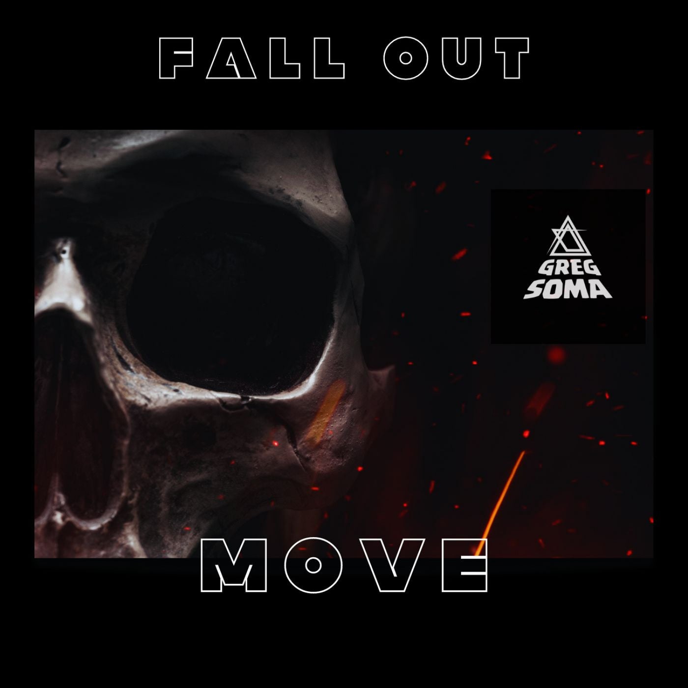 Fall Out Move