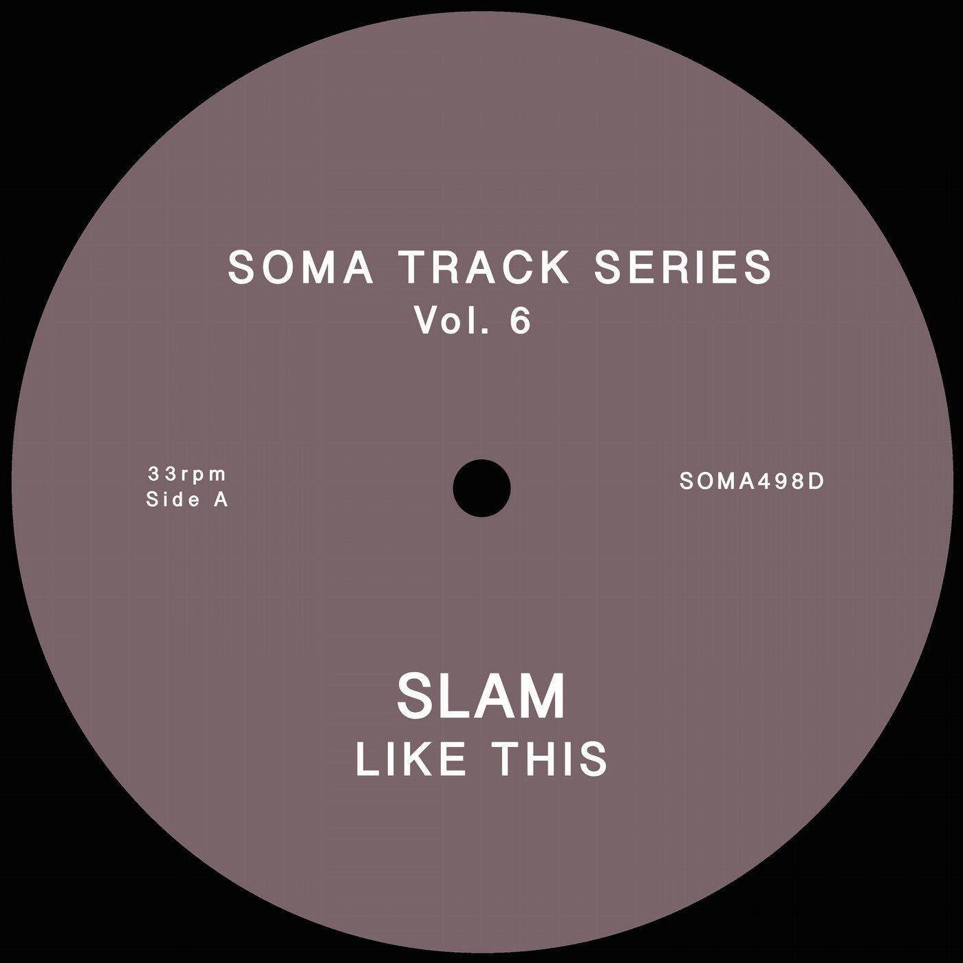 Soma Track Series Vol 6