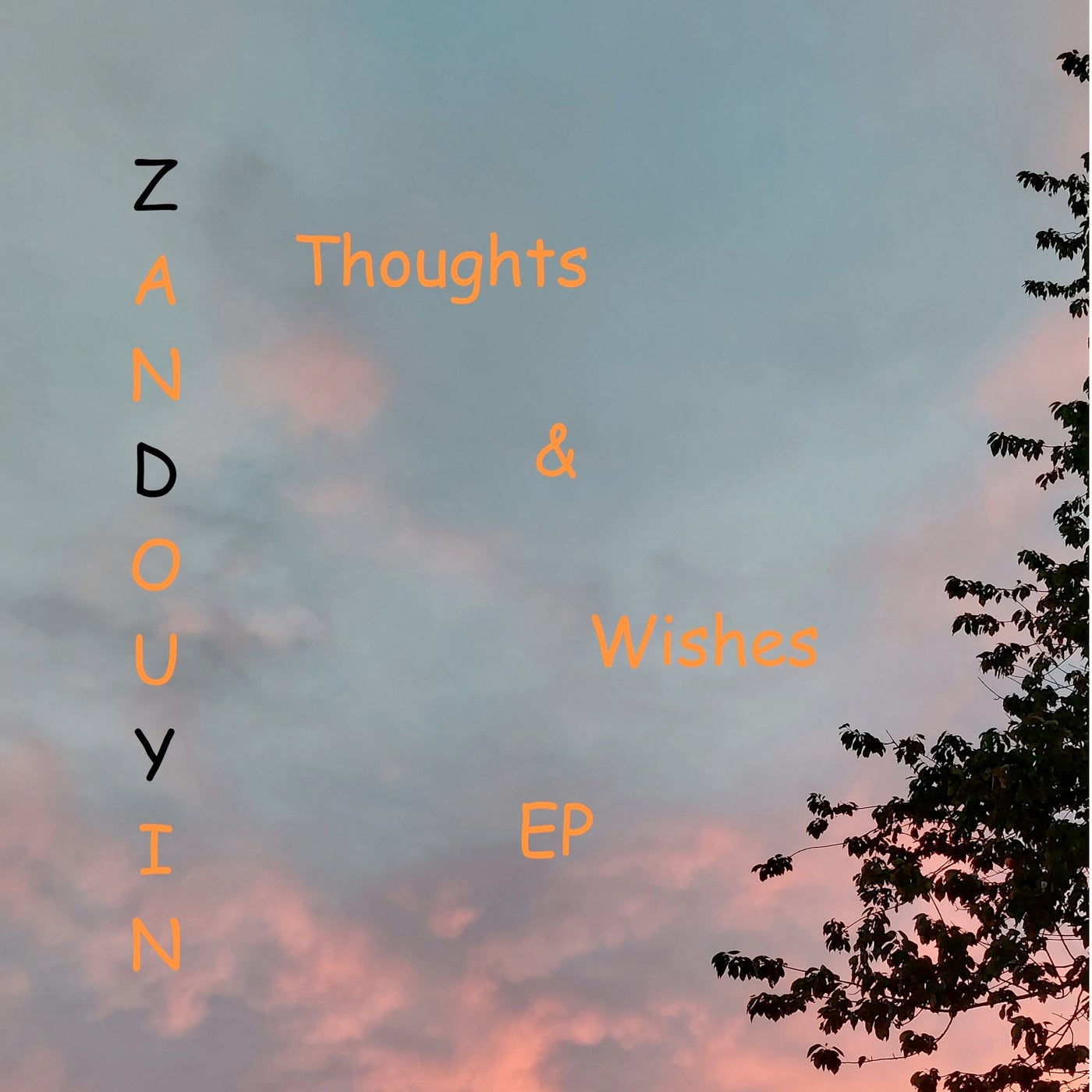 Thoughts & Wishes EP