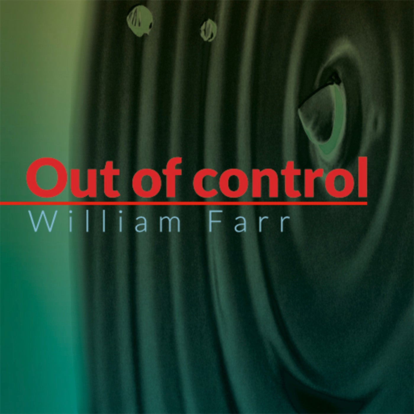 Out of Control