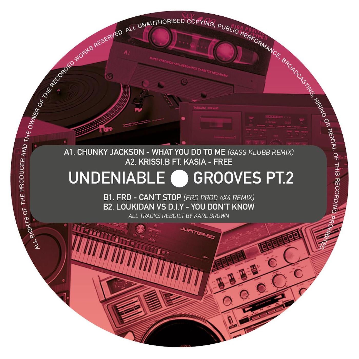 UNDENIABLE GROOVES PT.2
