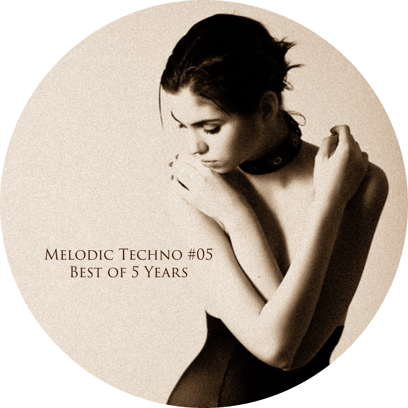 Melodic Techno #05- Best of 5 Years